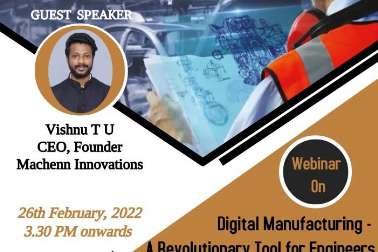 Flyer - Webinar on Digital Manufacturing – A Revolutionary Tool for Engineers